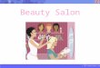 © 2011 wheresjenny.com Beauty Salon. © 2011 wheresjenny.com Beauty Salon Shampoo bowlSteamer Trolley Robe Scissor Pouch Foot Spa