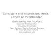 Consistent and Inconsistent Meals: Effects on Performance Jackie Berning, PhD, RD, CSSD Associate Professor/Chair University of Colorado Sport Dietitian: