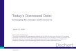 © 2009 Dechert LLP March 11, 2009 Today’s Distressed Debt: Emerging Tax Issues and Concerns IRS Circular 230 Disclosure To ensure compliance with requirements