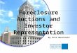 Foreclosure Auctions and Investor Representation By Erik Wesoloski