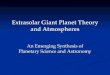 Extrasolar Giant Planet Theory and Atmospheres An Emerging Synthesis of Planetary Science and Astronomy