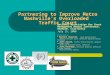Partnering to Improve Metro Nashville’s Overloaded Traffic Court National Association for Court Management Annual Conference, Anaheim, California July