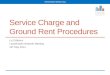 Service Charge and Ground Rent Procedures Liz Gibbons Leaseholder Network Meeting 19 th May 2014
