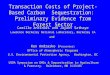 Transaction Costs of Project-Based Carbon Sequestration: Preliminary Evidence from Forest Sector Camille Antinori and Jayant Sathaye Lawrence Berkeley