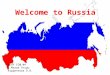 Welcome to Russia МКОУ СОШ №4 с.Малые Ягуры Курденкова О.В