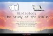 Adventure Works: The ultimate source for outdoor equipment Bibliology The Study of the Bible The Invisible God has chosen to reveal Himself in the Person