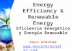 Www.KevinSchindler.com. Energy Efficiency Goals & Structure: Eficiencia Energética Objetivos y Estructura: Building Standards & Codes Edificios
