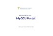 Introducing the new MyGCU Portal Click your mouse button to begin