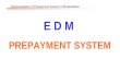 Implementation of Prepayment System in Mozambique E D M PREPAYMENT SYSTEM