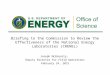 Briefing to the Commission to Review the Effectiveness of the National Energy Laboratories (CRENEL) Joseph McBrearty, Deputy Director for Field Operations