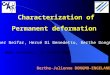 Characterization of Permanent deformation Mondher Neifar, Hervé Di Benedetto, Berthe Dongmo Berthe-Julienne DONGMO-ENGELAND NABin Conferense - 26. october