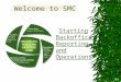 Welcome to SMC Starting Backoffice Reporting and Operations 2
