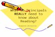 What do Principals REALLY need to know about Reading? Duquesne University