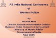 All India National Conference of Women Police By Ms Rina Mitra Director, National Police Mission Division Bureau of Police Research & Development Ministry
