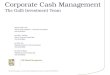 Corporate Cash Management The Galli Investment Team Marina Galli, CFA Senior Vice President – Financial Consultant 415-445-8519 Jennifer J. Seidler Senior