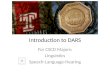 Introduction to DARS For CSCD Majors: Linguistics Speech-Language-Hearing