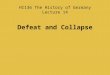 HI136 The History of Germany Lecture 14 Defeat and Collapse