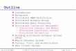 Distributed DBMSPage 10-12. 1© 1998 M. Tamer Özsu & Patrick Valduriez Outline Introduction Background Distributed DBMS Architecture Distributed Database