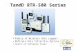 TandD RTR-500 Series Family of Wireless Data Loggers Multiple Data Collection Options Suite of Software Tools