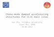 Choke-mode damped accelerating structures for CLIC main linac Hao Zha, Tsinghua University Jiaru Shi, CERN 18-04-2012