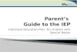 Individual Education Plan for children with Special Needs