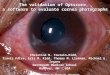 The validation of Optscore, a software to evaluate cornea photographs Christine M. Toutain-Kidd, Travis Porco, Eric M. Kidd, Thomas M. Lietman, Michael
