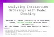 Analyzing Interaction Orderings with Model Checking Support US National Science Foundation (NSF CISE/SEL) US Department of Defense Advanced Research Projects