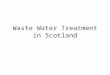 Waste Water Treatment in Scotland. Dalmarnock