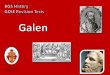 1) During which Empire was Galen a very important doctor? The Roman Empire