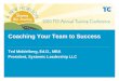 Coaching Your Team to Success Ted Middelberg, Ed.D., MBA President, Systemic Leadership LLC