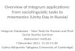 Overview of Integrum applications: from sociolinguistic tasks to mnemonics (Unity Day in Russia) Integrum Databases – New Tools for Russian and Post- Soviet