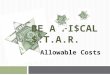BE A FI$CAL $.T.A.R. Allowable Costs. INDIRECT COST RATE & COST ALLOCATION PLANS Presenter: David Steele, Chief SMPID Fiscal Unit