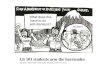 Lit 101 students arm the barricades (cartoon ‘borrowed’ from Lalo Alcaraz, Latino U.S.A.)