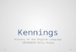 Kennings History of the English Language 100508030 Kelly Huang