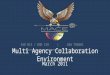 ASD NII / DOD CIO | USA TRADOC Multi Agency Collaboration Environment March 2011