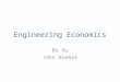 Engineering Economics Bo Hu John Nieber. Basics Financial reporting Journals, ledgers Balance sheets Income statements Financial ratios Costing of products