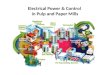 Electrical Power & Control in Pulp and Paper Mills