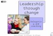 Think different. Do different. Be different. Leadership through change Delegating and coaching