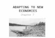 ADAPTING TO NEW ECONOMIES Chapter 7. COLONIALISM AND RESOURCE APPROPRIATION relationship between non- Aboriginal and Aboriginal in BC revolved around
