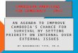 CAMBODIAN-AMERICANS FOR DEMOCRACY - 2013 AN AGENDA TO IMPROVE CAMBODIA’S CHANCE FOR SURVIVAL BY SETTING PRIORITY ON INTERNAL OVER EXTERNAL ISSUES BY NARANHKIRI