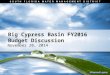 November 20, 2014 Big Cypress Basin FY2016 Budget Discussion
