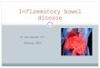 Dr Sam Gausden FY2 February 2015 Inflammatory bowel disease