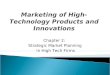 Chapter 2: Strategic Market Planning In High Tech Firms