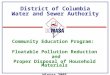 District of Columbia Water and Sewer Authority Community Education Program: Floatable Pollution Reduction and Proper Disposal of Household Materials Winter