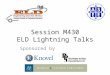 Session M430 ELD Lightning Talks Sponsored by. Health, Engineering, and Business Reference Cross-Training at the University of Michigan Libraries Paul