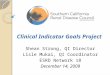 Clinical Indicator Goals Project Shean Strong, QI Director Lisle Mukai, QI Coordinator ESRD Network 18 December 14, 2009