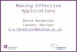 ∂ 1 Making Effective Applications David Henderson Careers Adviser d.m.henderson@durham.ac.uk