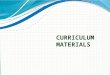 C URRICULUM M ATERIALS. Common Core Materials List ELAMathScience and Social Studies Lucy Calkins – Units of Study in Opinion, Information, and Narrative