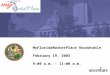 MyFloridaMarketPlace Roundtable February 19, 2003 9:00 a.m. – 11:00 a.m