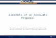 Elements of an Adequate Proposal The views expressed in this presentation are DCAA's views and not necessarily the views of other DoD organizations Page